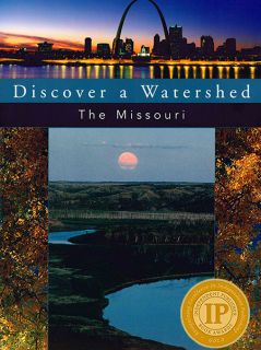 Discover the Missouri River